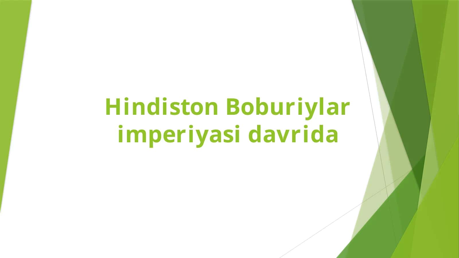 Hindiston Boburiylar imperiyasi davrida 1