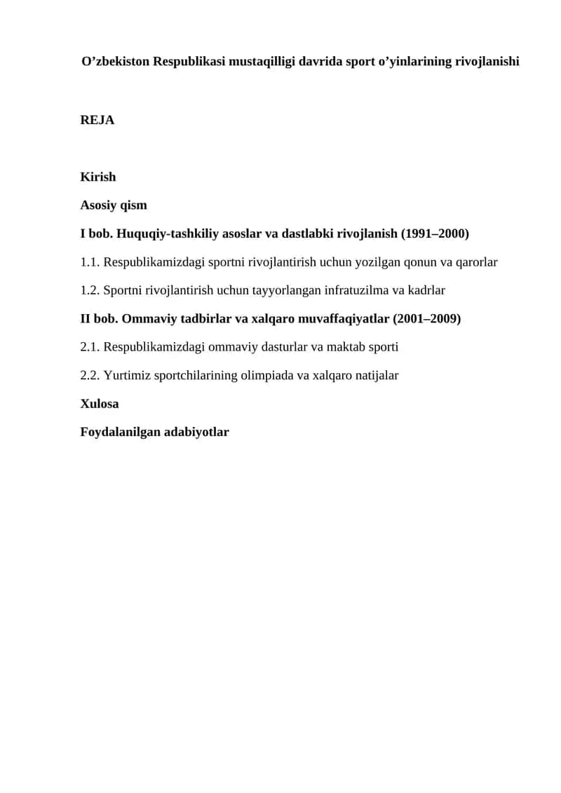 O’zbekiston Respublikasi mustaqilligi davrida sport o’yinlarining rivojlanishi 1