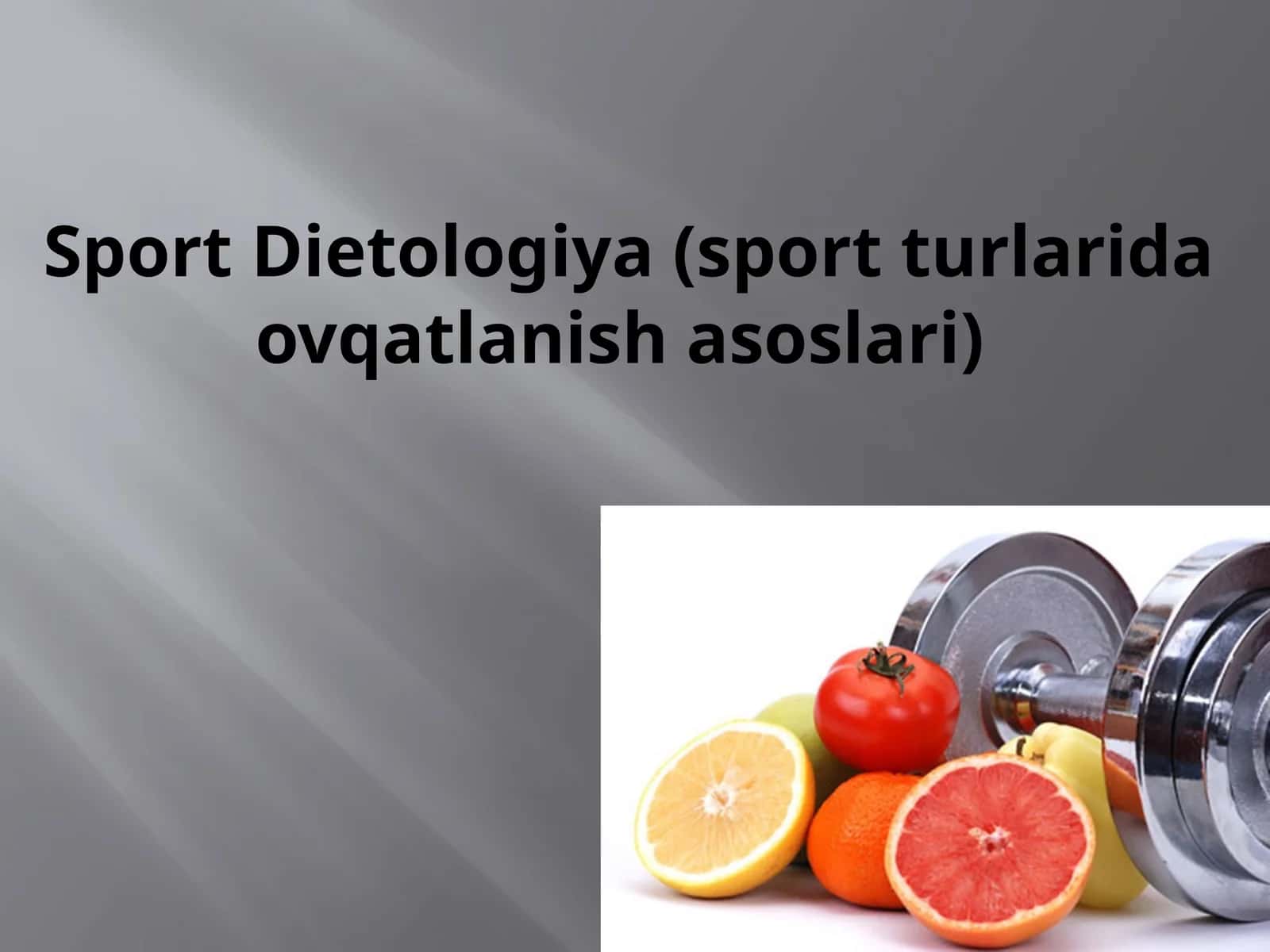 Sport Dietologiya (sportturlarida ovqatlanish asoslari) 1
