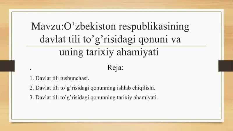 O’zbekiston respublikasining davlat tili to’g’risidagi qonuni va uning tarixiy ahamiyati 1