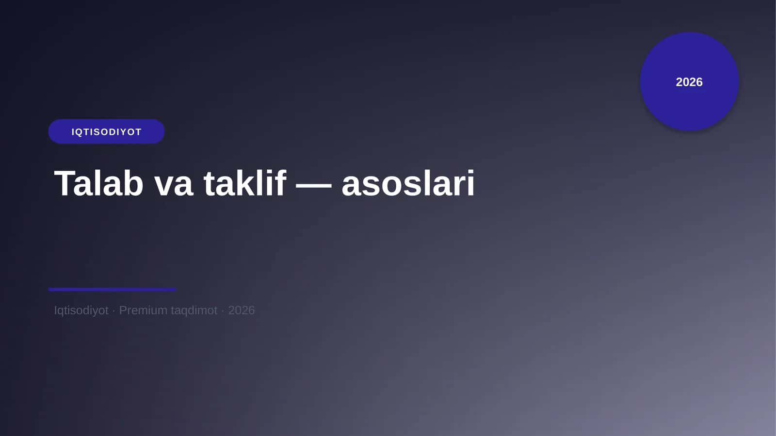 Talab va taklif — asoslari 1