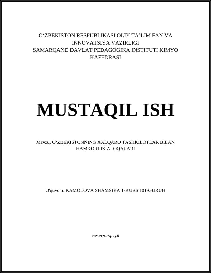 OʻZBEKISTONNING XALQARO TASHKILOTLAR BILAN HAMKORLIK ALOQALARI 1