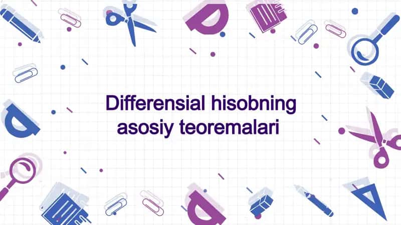 Differensial hisobning asosiy teoremalari 1