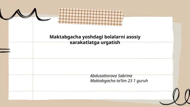Maktabgacha yoshdagi bolalarni asosiy xarakatlatga urgatish 1