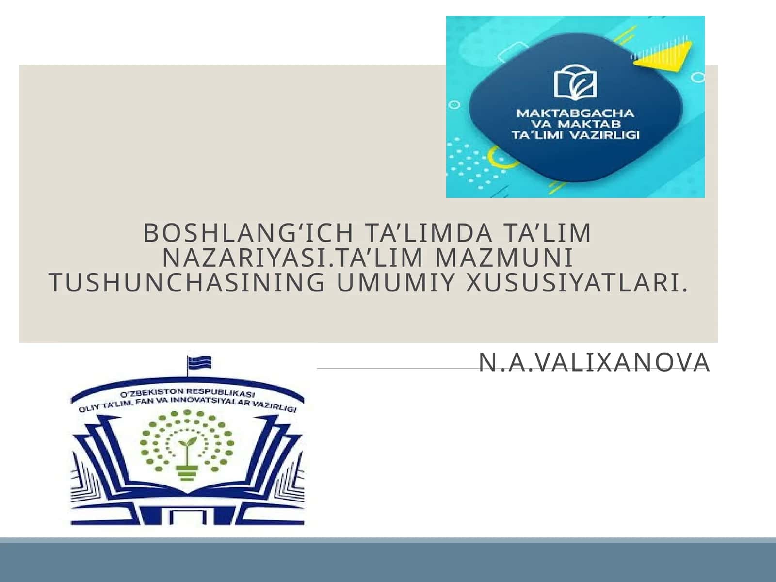 Boshlangʻich ta’limda ta’lim nazariyasi 1