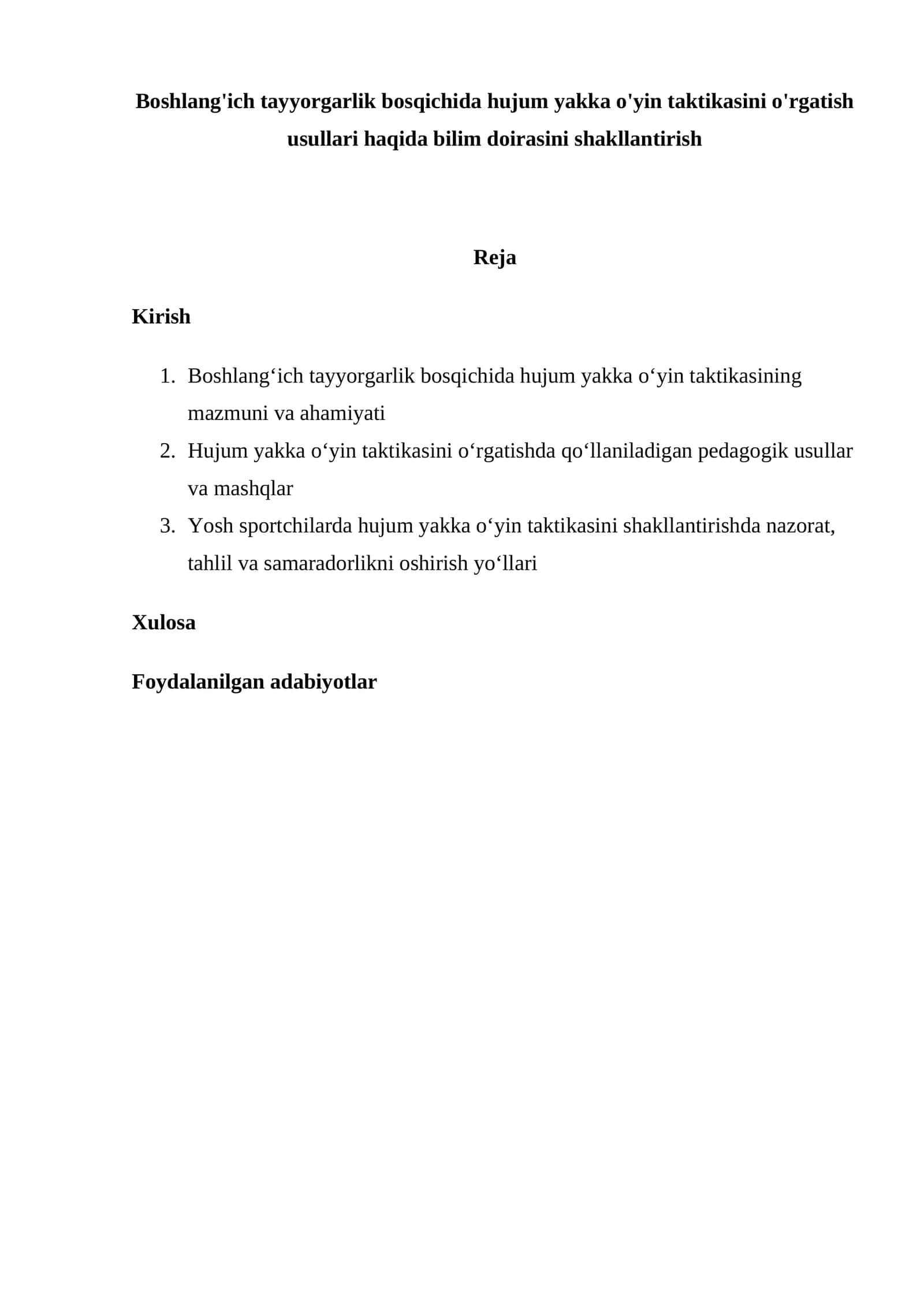 Boshlang'ich tayyorgarlik bosqichida hujum yakka o'yin taktikasini o'rgatish usullari haqida bilim doirasini shakllantirish 1