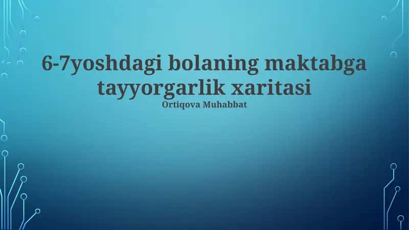 6-7yoshdagi bolaning maktabga tayyorgarlik xaritasi 1