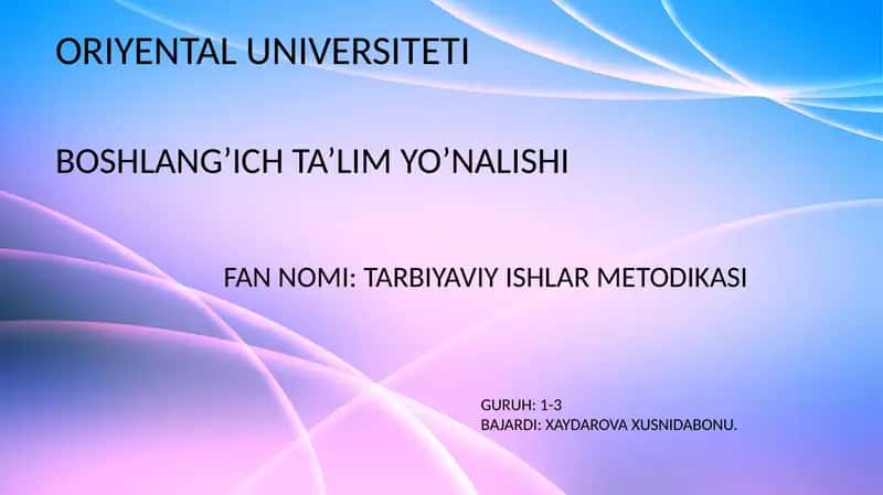 TARBIYAVIY ISHLAR METODIKASI 1
