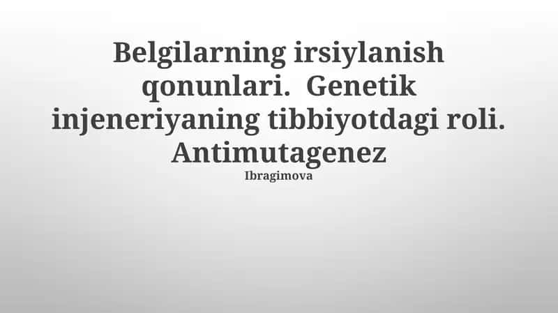 Xususiyatlarning irsiylanish qonunlari 1