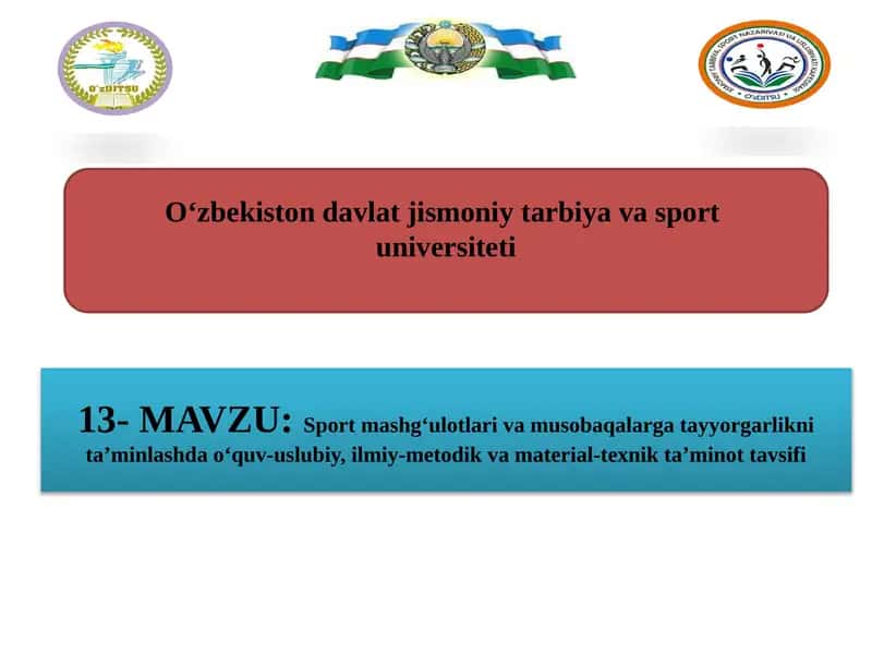 Sport mashgʻulotlari va musobaqalarga tayyorgarlikni ta’minlash 1