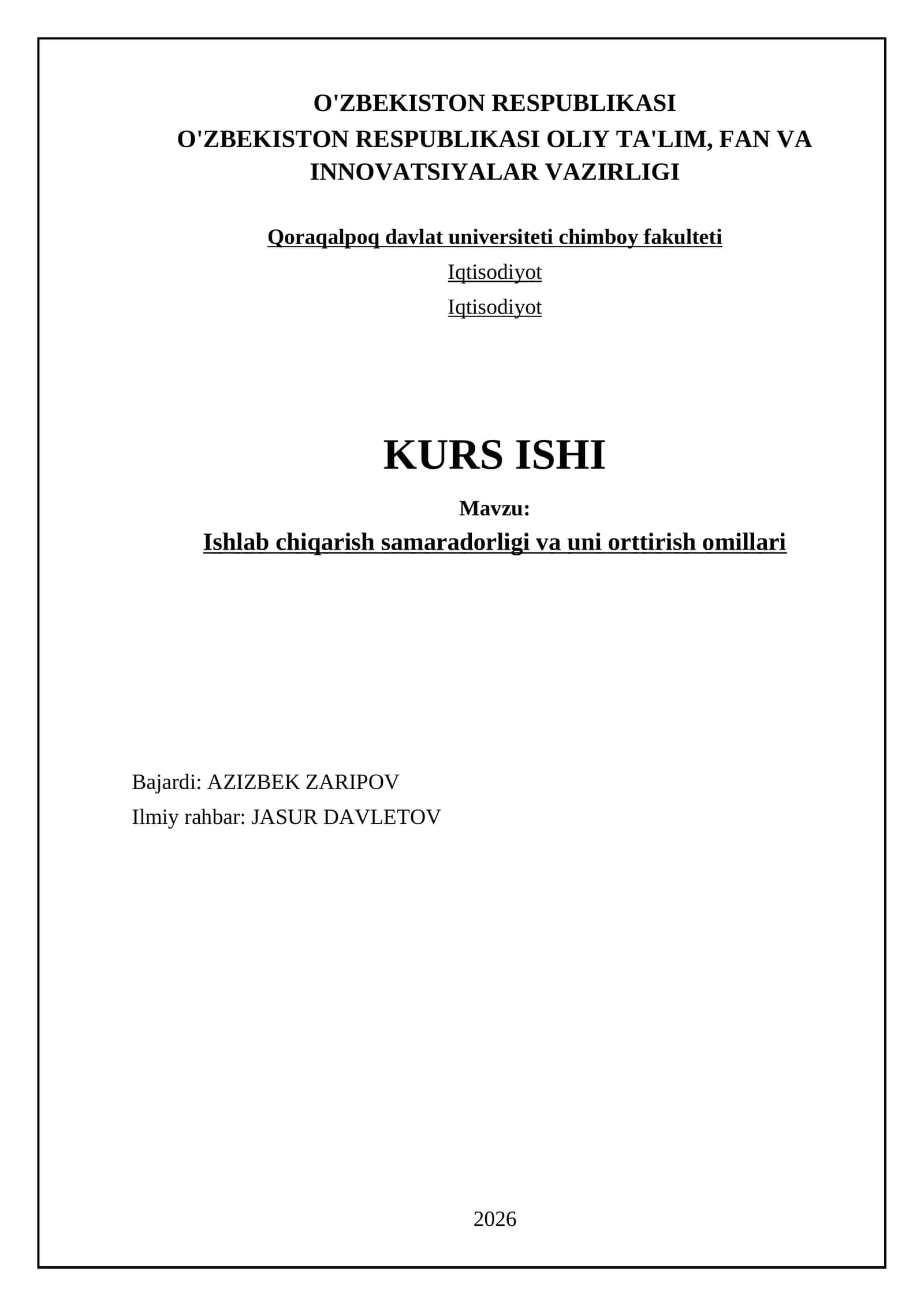 Ishlab chiqarish samaradorligi va uni orttirish omillari 1