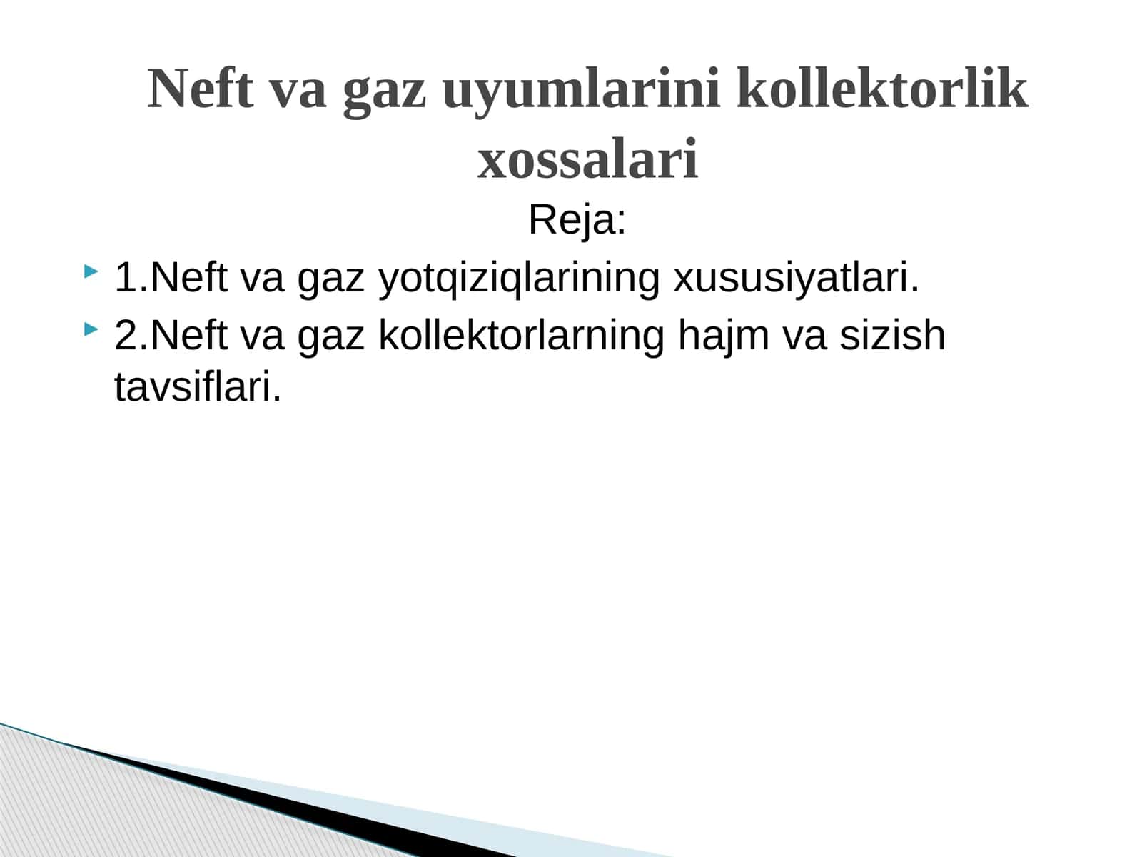 Neftvagaz uyumlarining kolektorlik xossalari 1