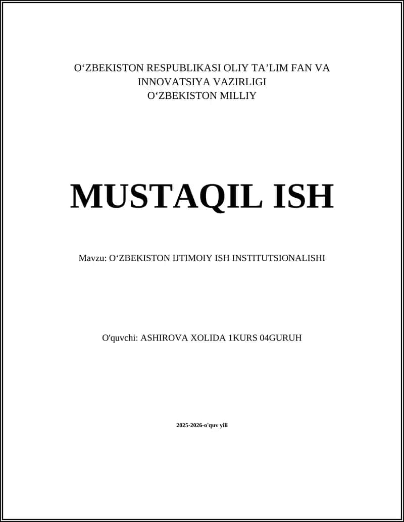 OʻZBEKISTON IJTIMOIY ISH INSTITUTSIONALISHI 1