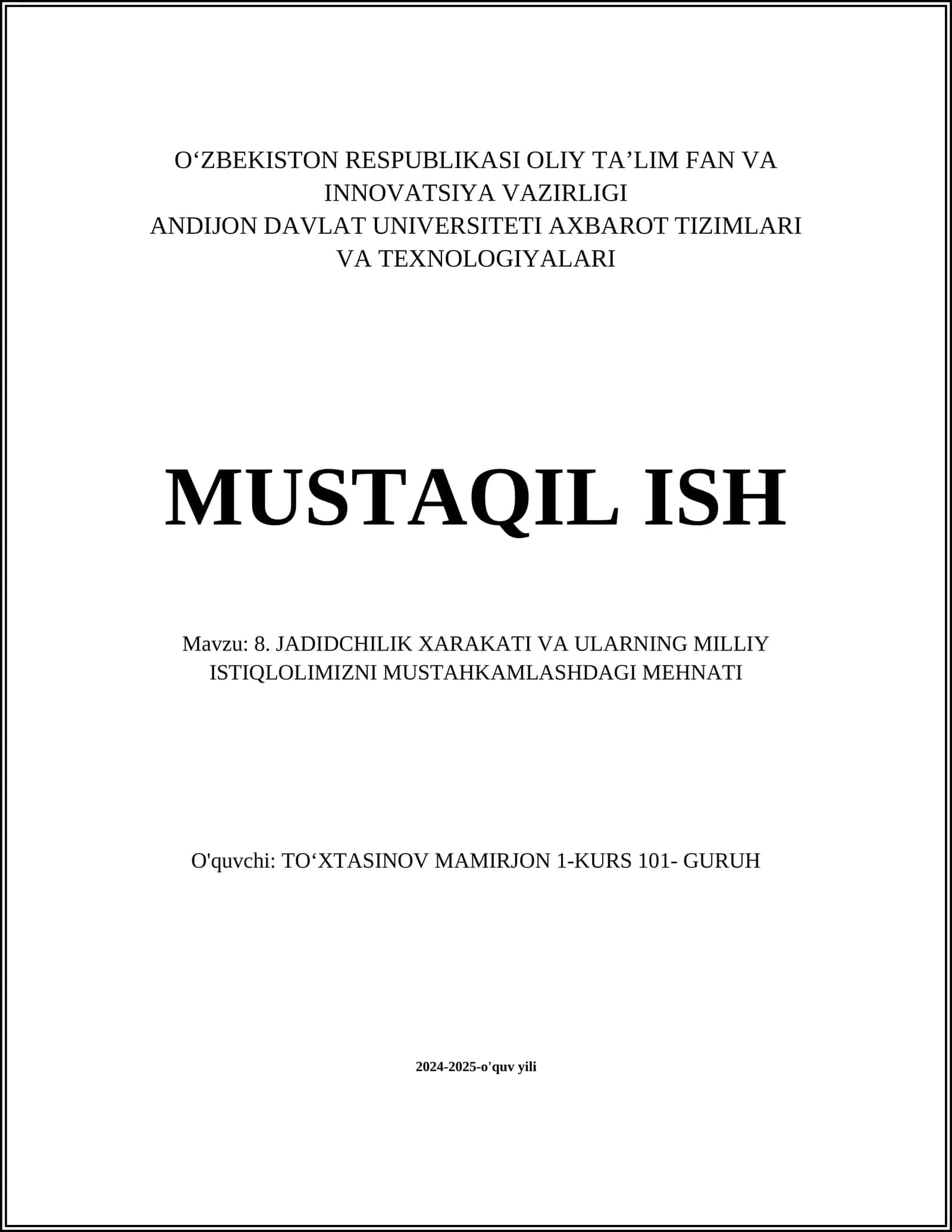 JADIDCHILIK XARAKATI VA ULARNING MILLIY ISTIQLOLIMIZNI MUSTAHKAMLASHDAGI MEHNATI 1