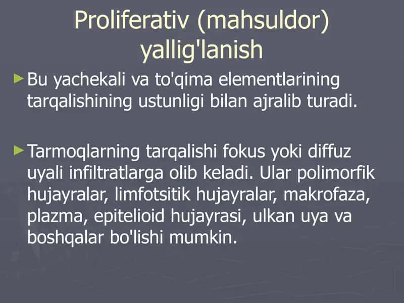 Proliferativ(mahsuldor)yallig'lanish 1