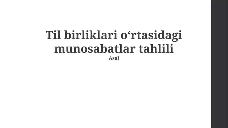 Til birliklari oʻrtasidagi munosabatlar tahlili 1
