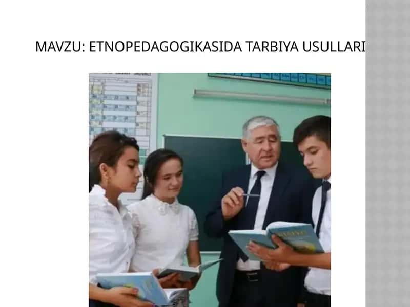 ETNOPEDAGOGIKASI DATARBIYA USULLARI 1