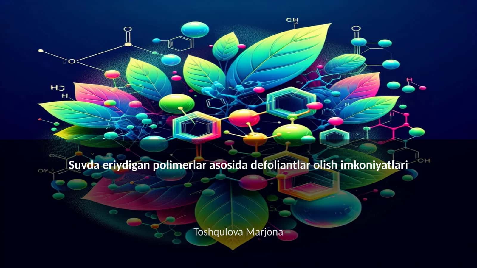 Suvda eriydigan polimerlar asosida defoliantlar olish imkoniyatlari 1