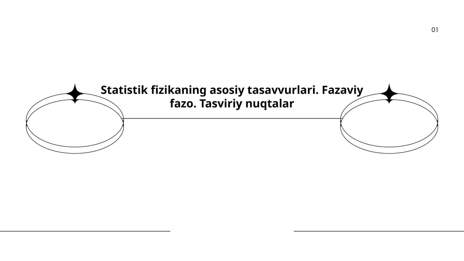 Statistik fizikaning asosiy tasavvurlari 1