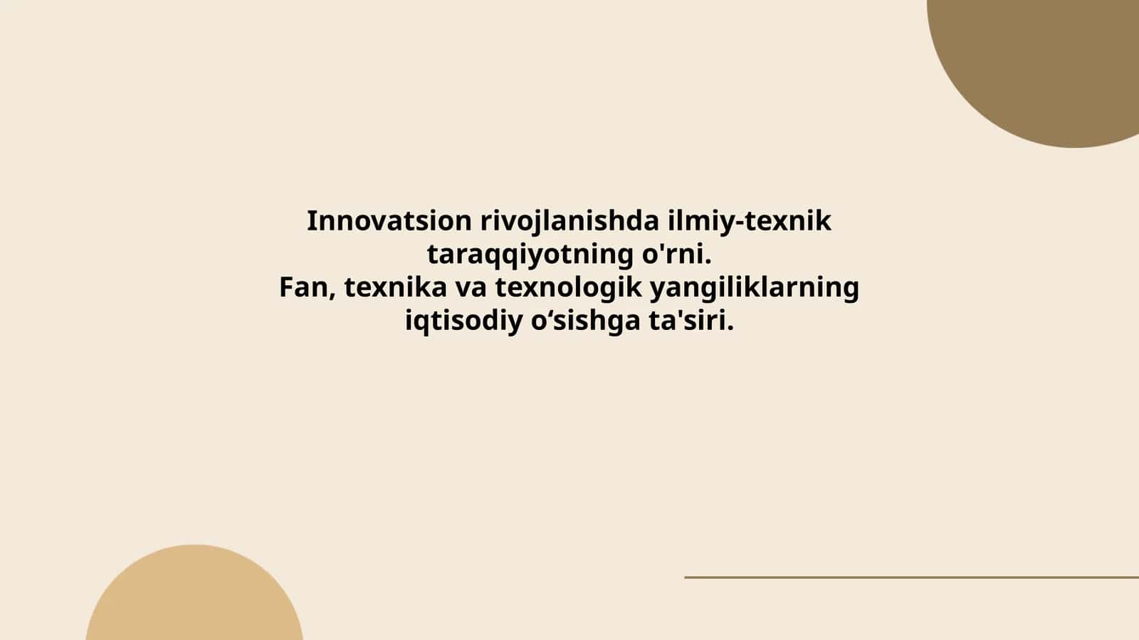 Innovatsion rivojlanishda ilmiy-texnik taraqqiyotning o‘rni 1