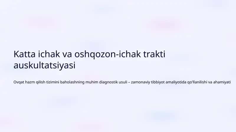 Ovqat hazm qilish tizimini baholash 1