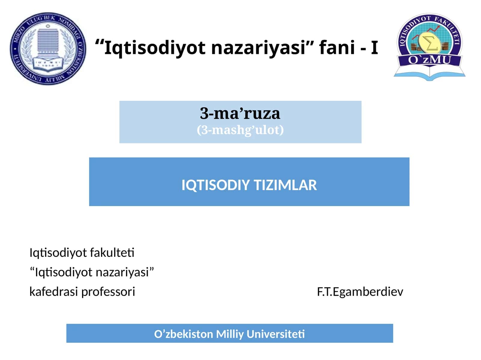 IQTISODIY TIZIMLАR tarixiy-formatsionyondashuvda 1