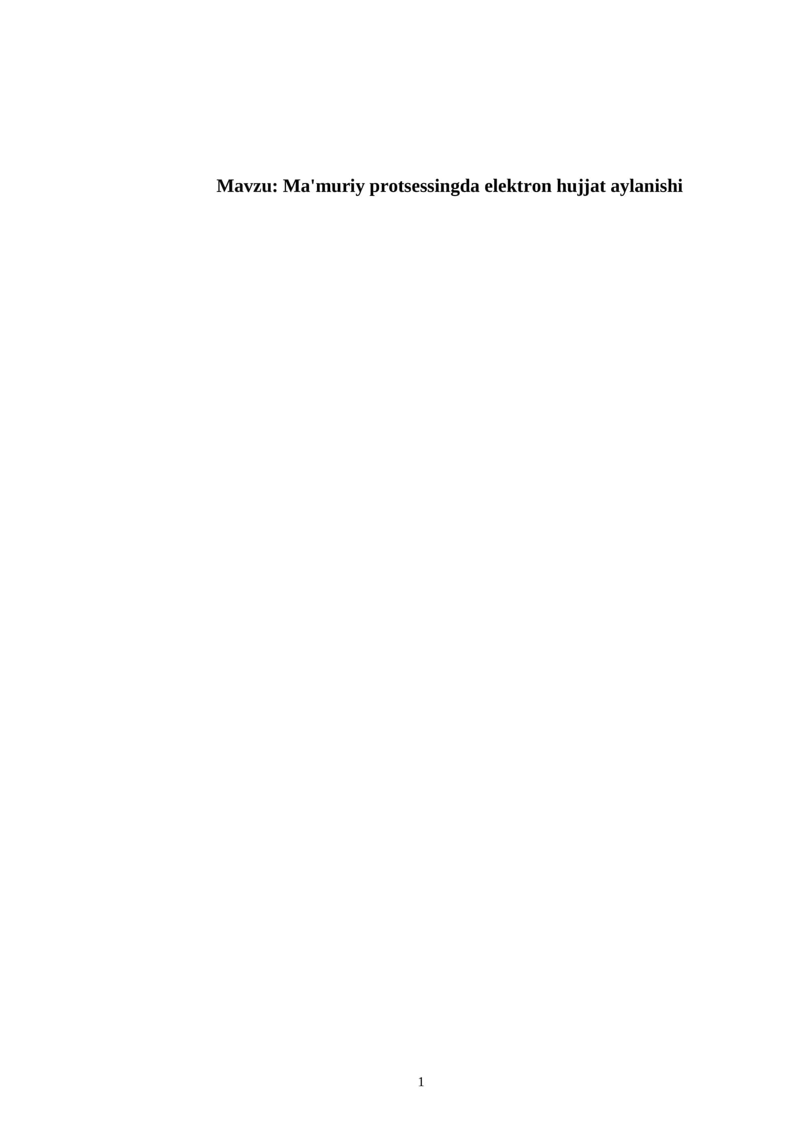Ma'muriy protsessingda elektron hujjat aylanishi 1
