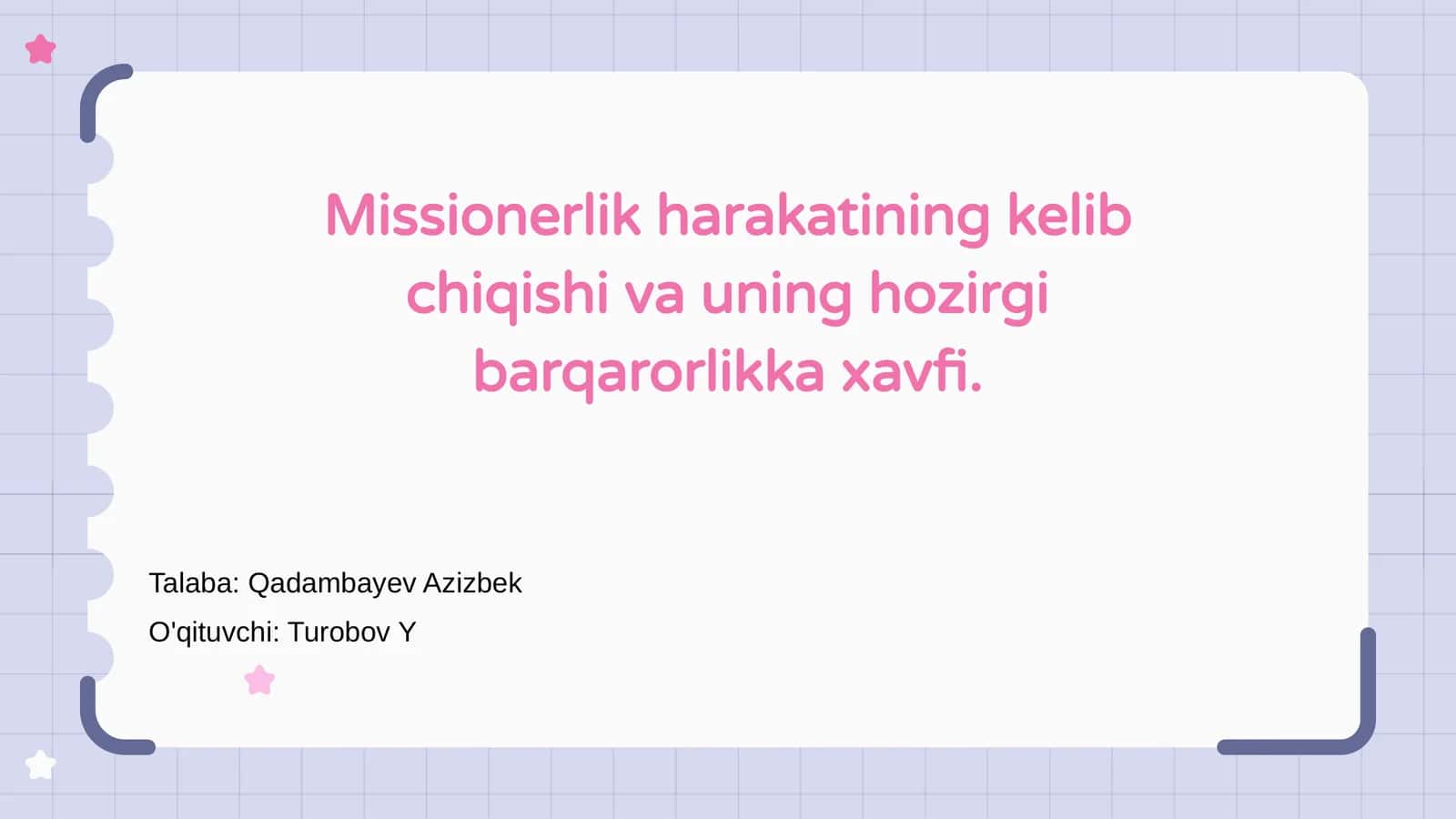 Missionerlik harakati: Tarixiy ko‘rinish 1