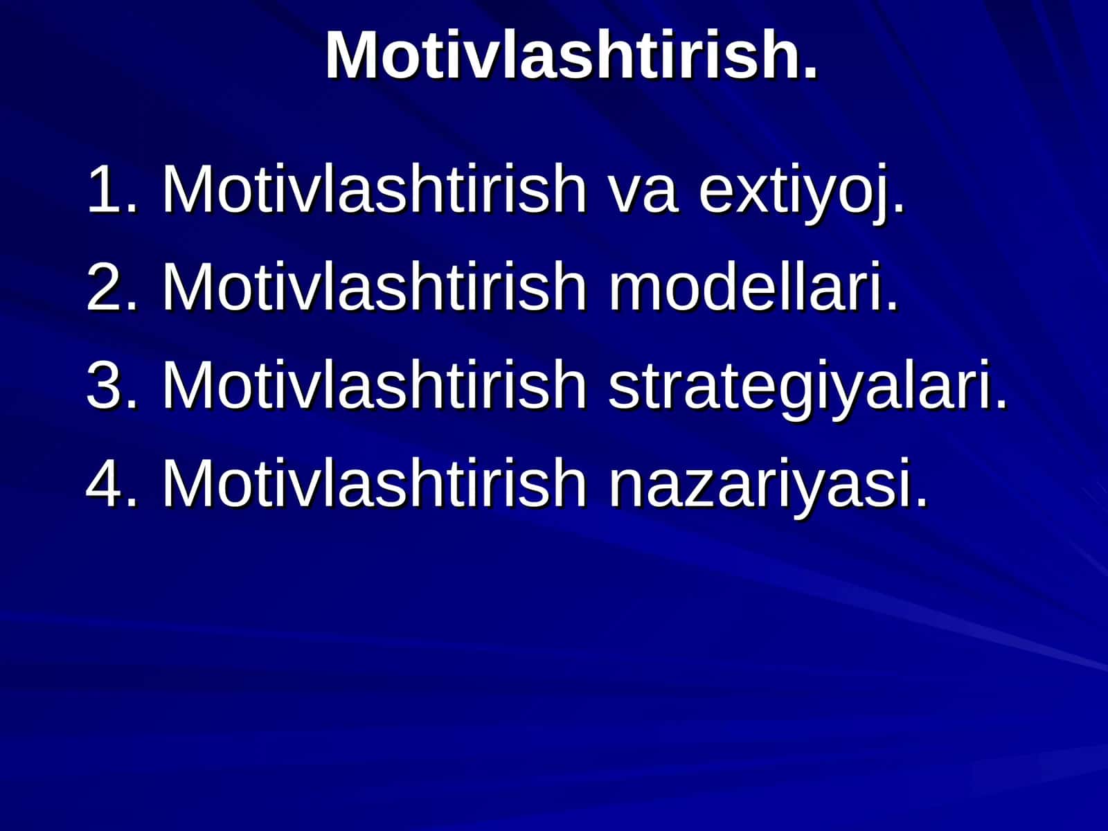 Menejment fanida motivlashtirish 1