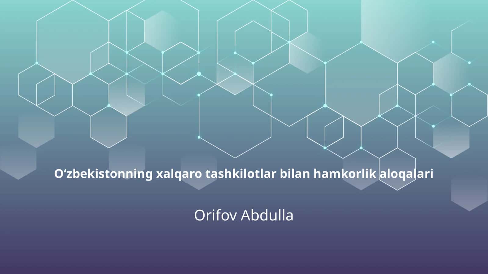 Xalqaro Tashkilotlar bilan Hamkorlik Aloqalari 1