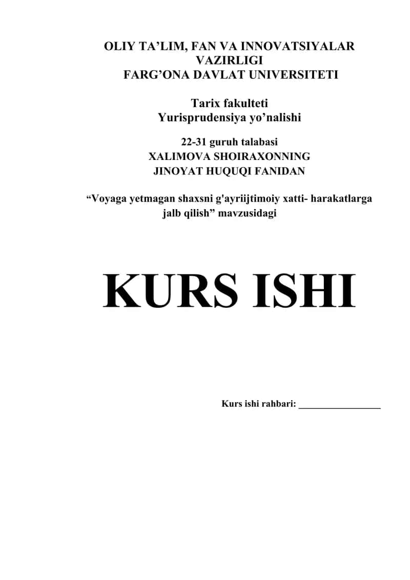 "Voyaga yetmagan shaxsni g'ayriijtimoiy xatti-harakatlarga jalb qilish" KURS ISHI 1