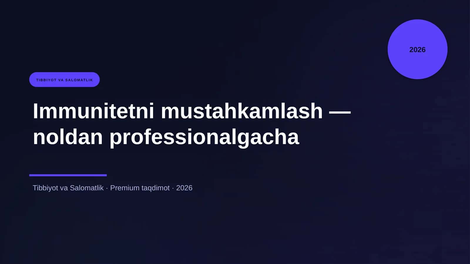 Immunitetni mustahkamlash — noldan professionalgacha 1