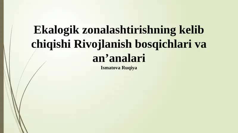 Ekologik zonalashtirishning kelib chiqishi Rivojlanish bosqichlari va an’analari 1