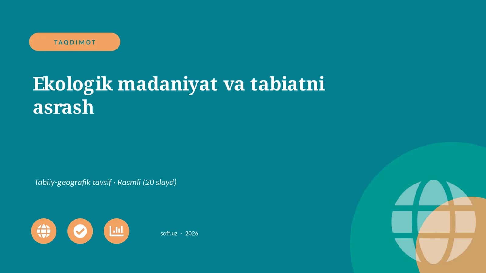 Ekologik madaniyat va tabiatni asrash 1
