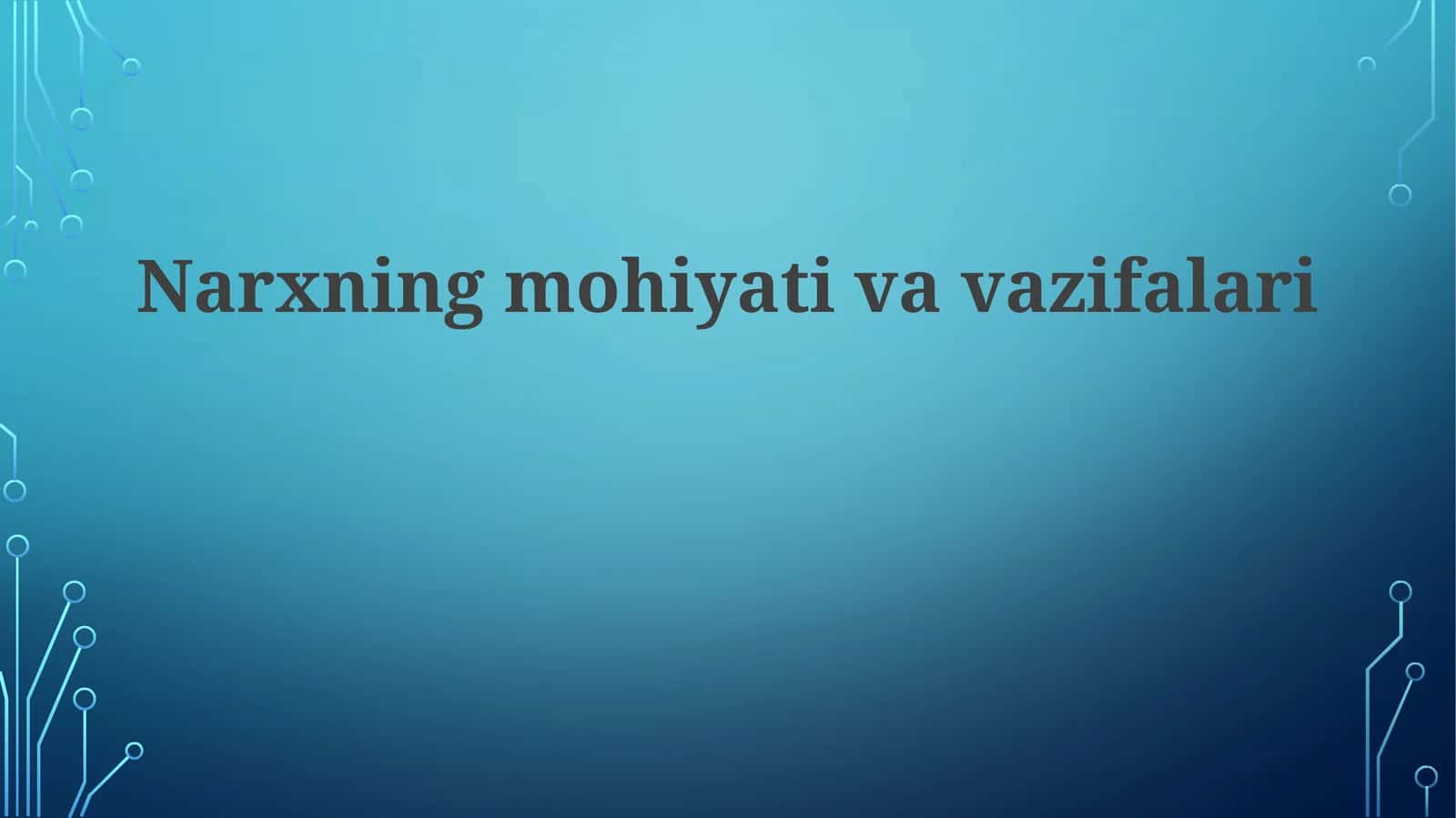 Narxningmohiyativavazifalari 1