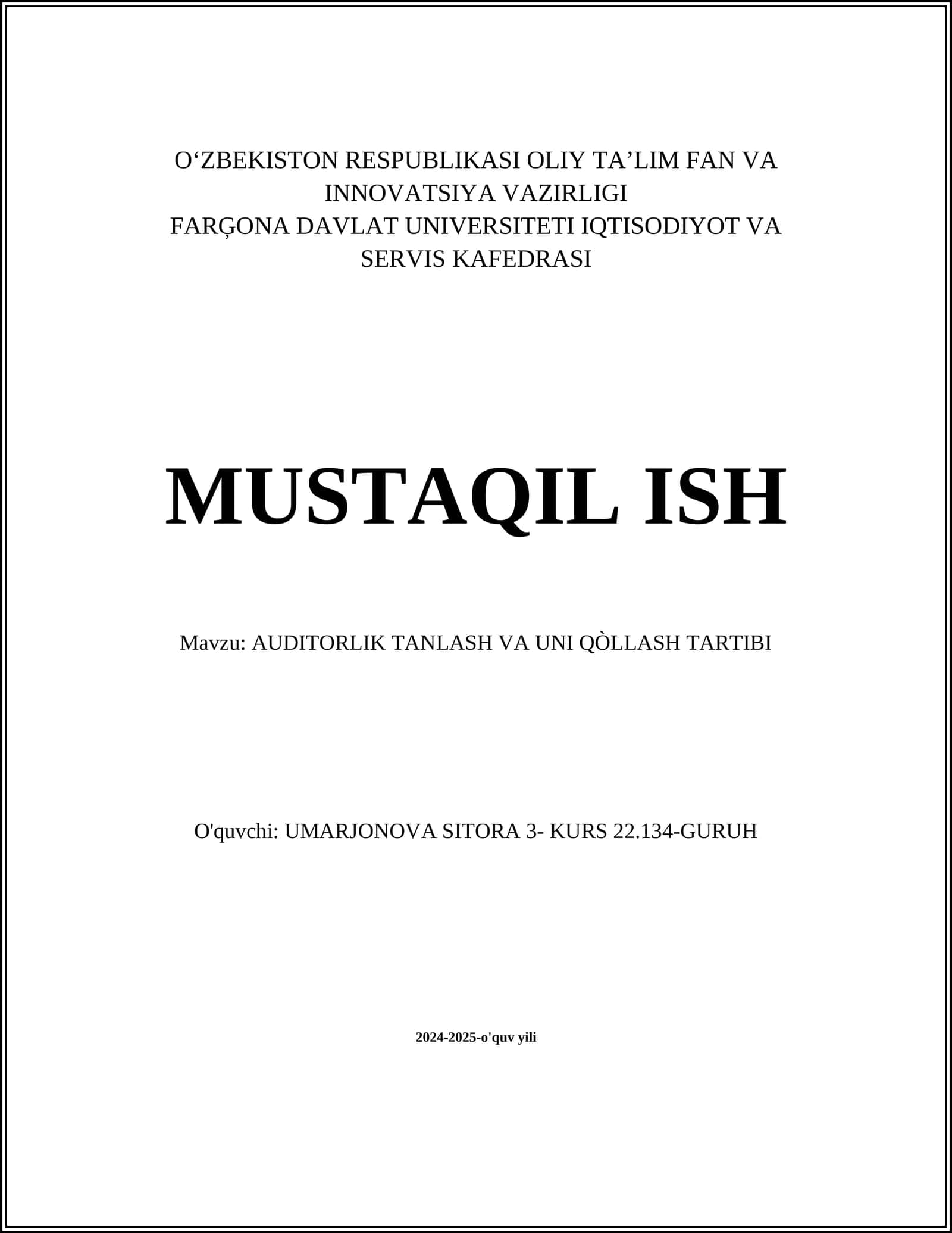 AUDITORLIK TANLASH VA UNI QÒLLASH TARTIBI 1