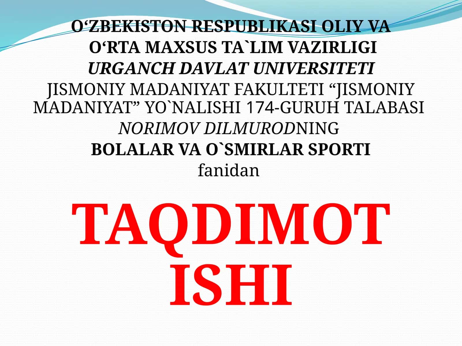 Bolalar va O'Smirlar Sporti Taqdimot Ishi 1