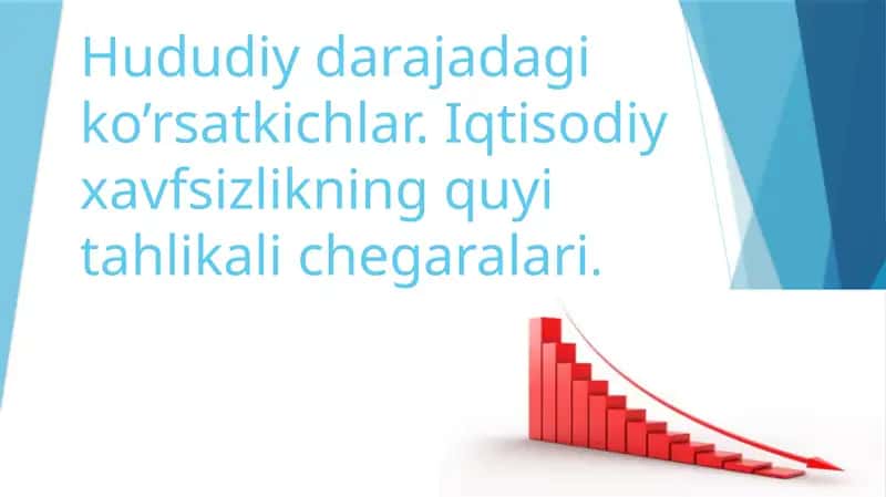 Iqtisodiy xavfsizlikning hududiy darajada ko‘rsatkichlari 1