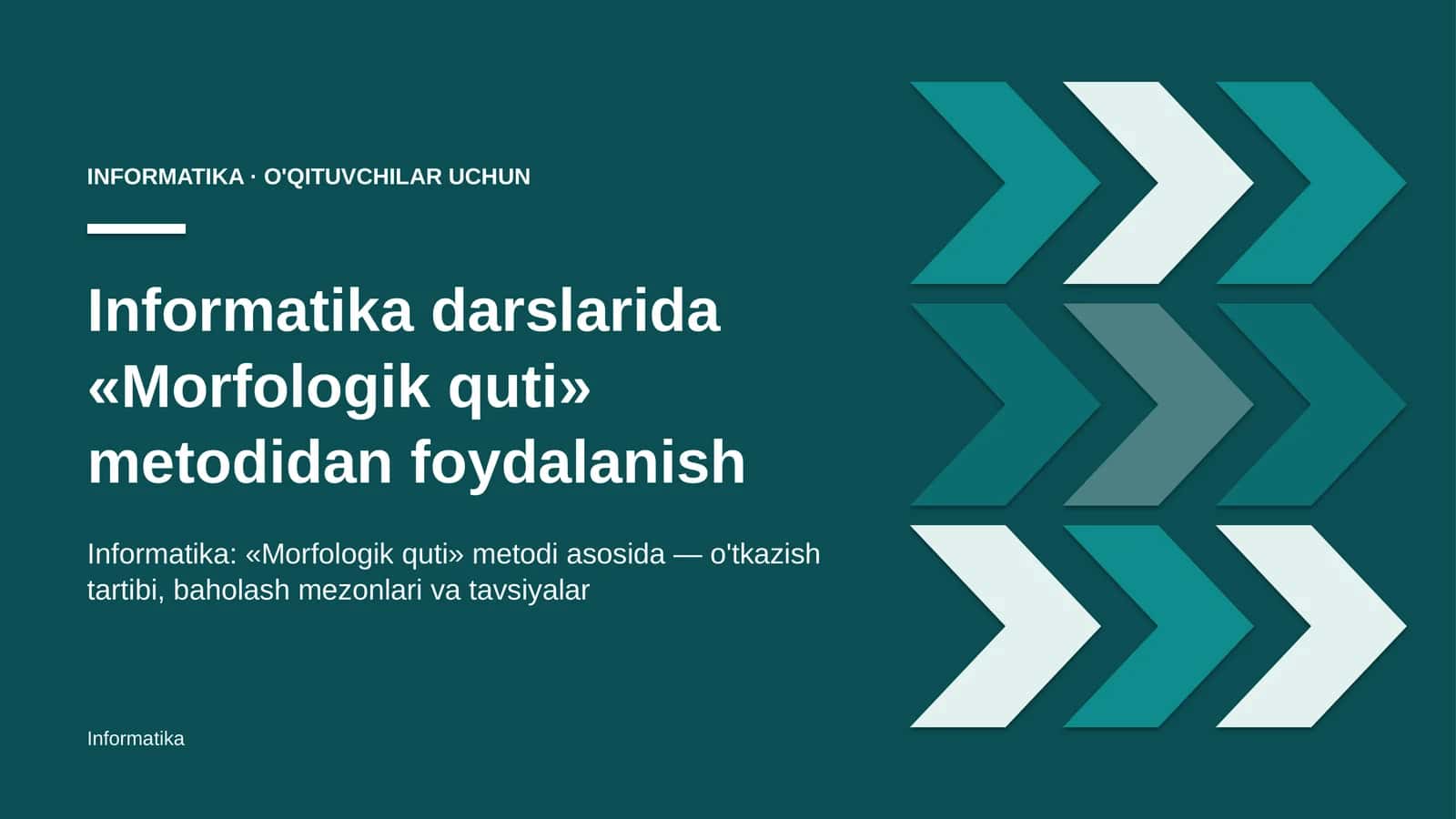 informatika darslarida morfologik quti metodidan foydalanish 6551 1