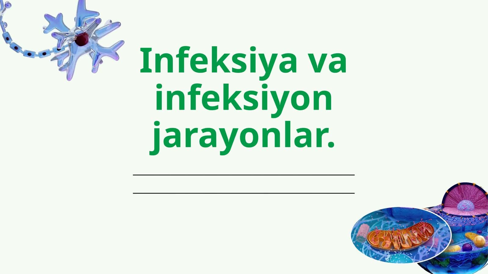 infeksiya va infeksion jarayonlar 1