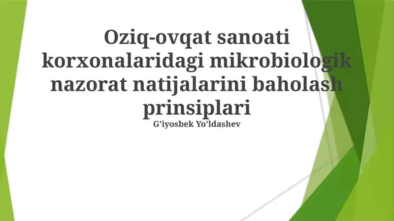 Mikrobiologik nazorat natijalarini baholash prinsiplari 1