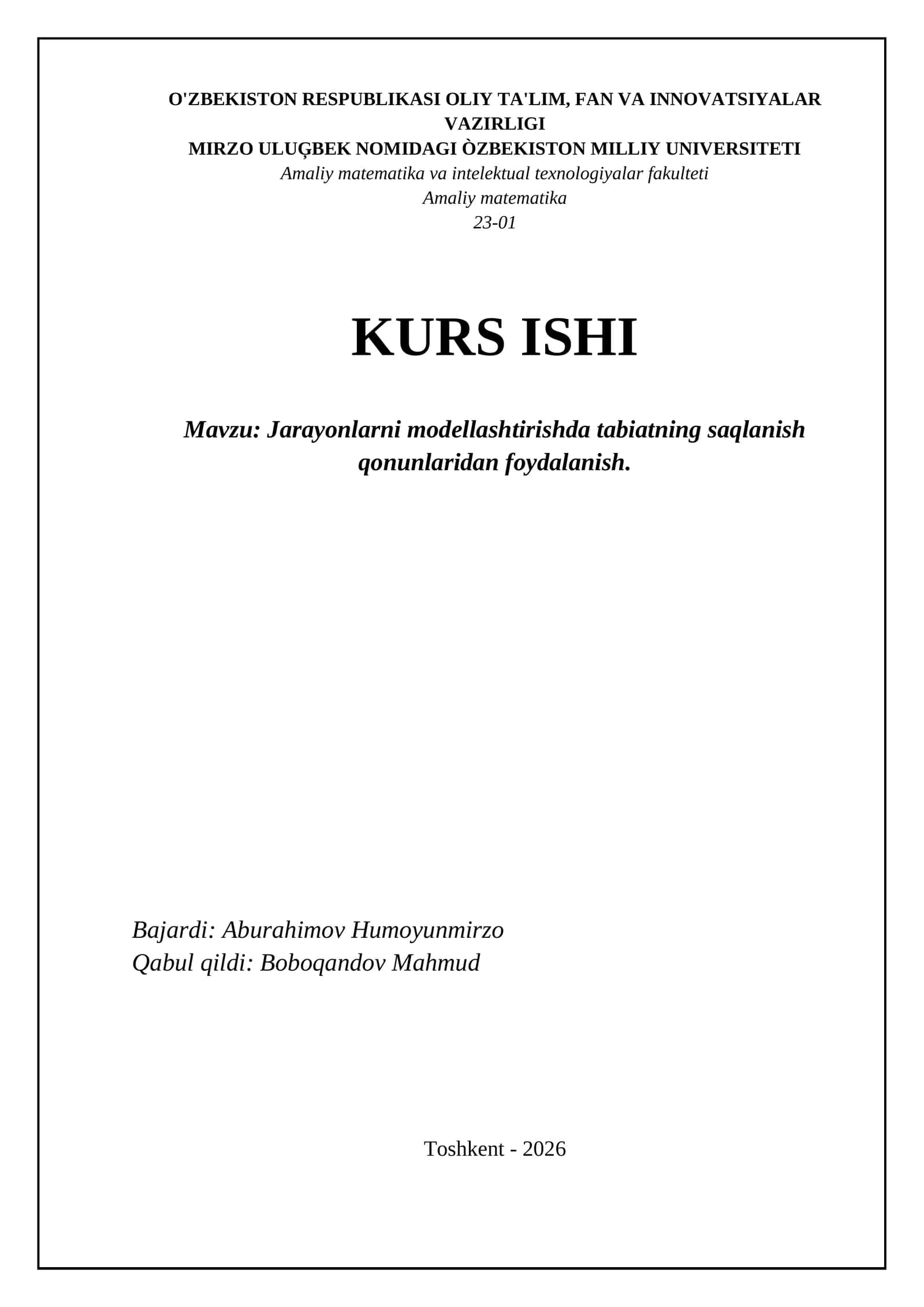 Jarayonlarni modellashtirishda tabiatning saqlanish qonunlaridan foydalanish 1