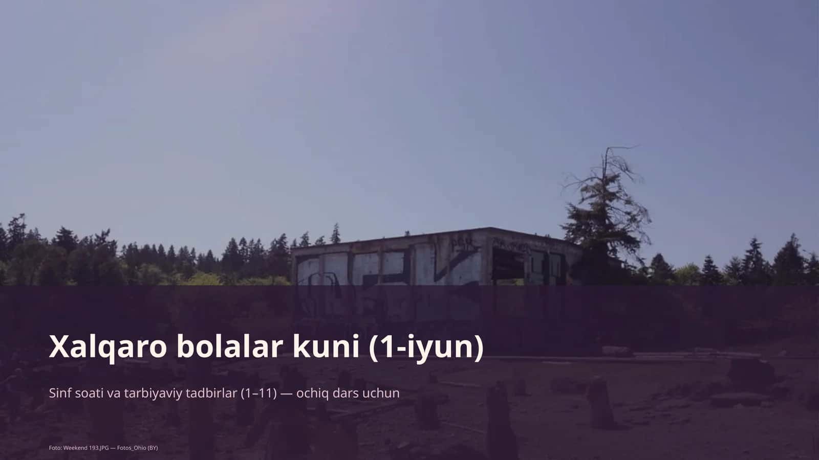 Xalqaro bolalar kuni (1-iyun) Ta'limi 1