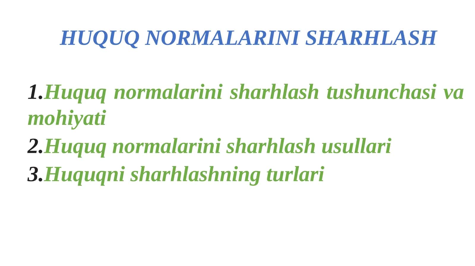 Huquq Normalarini Sharhlash 1