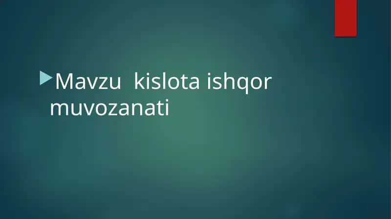 Kislota-ishqor muvozanati 1