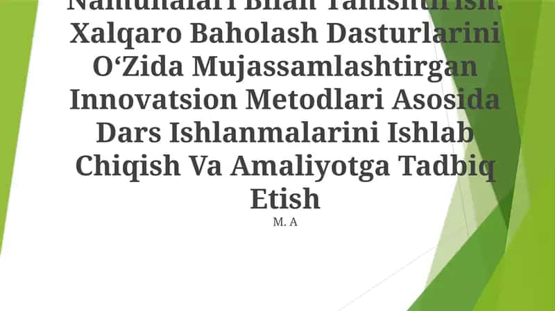 TIMSS, PISA, AGMA, Talis Xalqaro Baholash Dasturlariga Doir Test Namunalari Bilan Tanishtirish 1