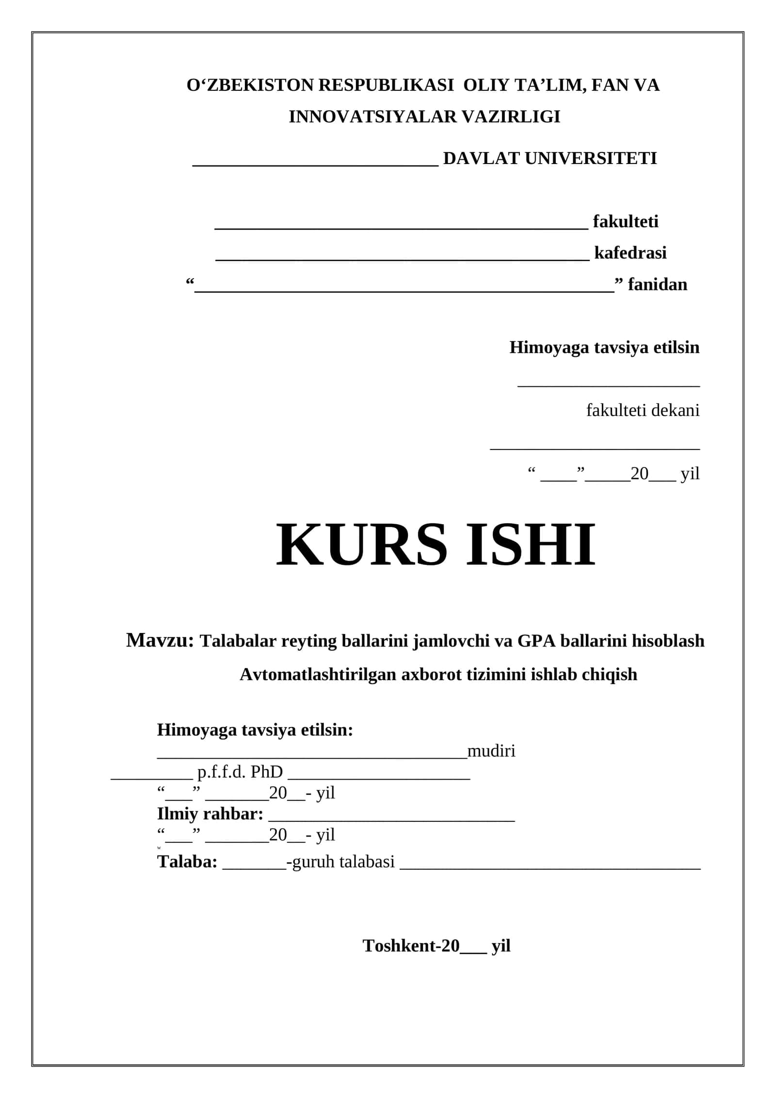 Talabalar reyting ballarini jamlovchi va GPA ballarini hisoblash Avtomatlashtirilgan axborot tizimini ishlab chiqish 1