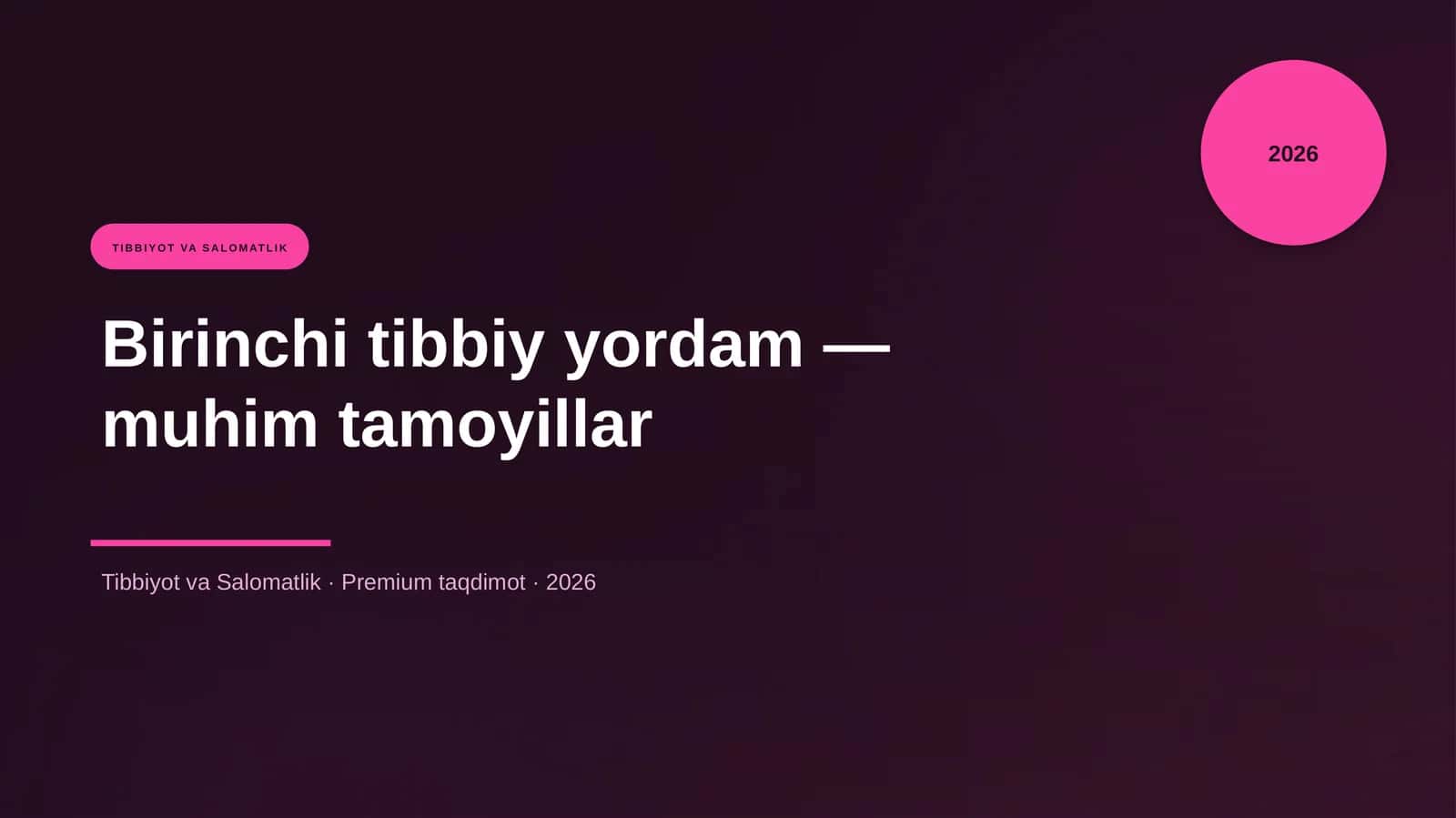 Birinchi tibbiy yordam — muhim tamoyillar 1