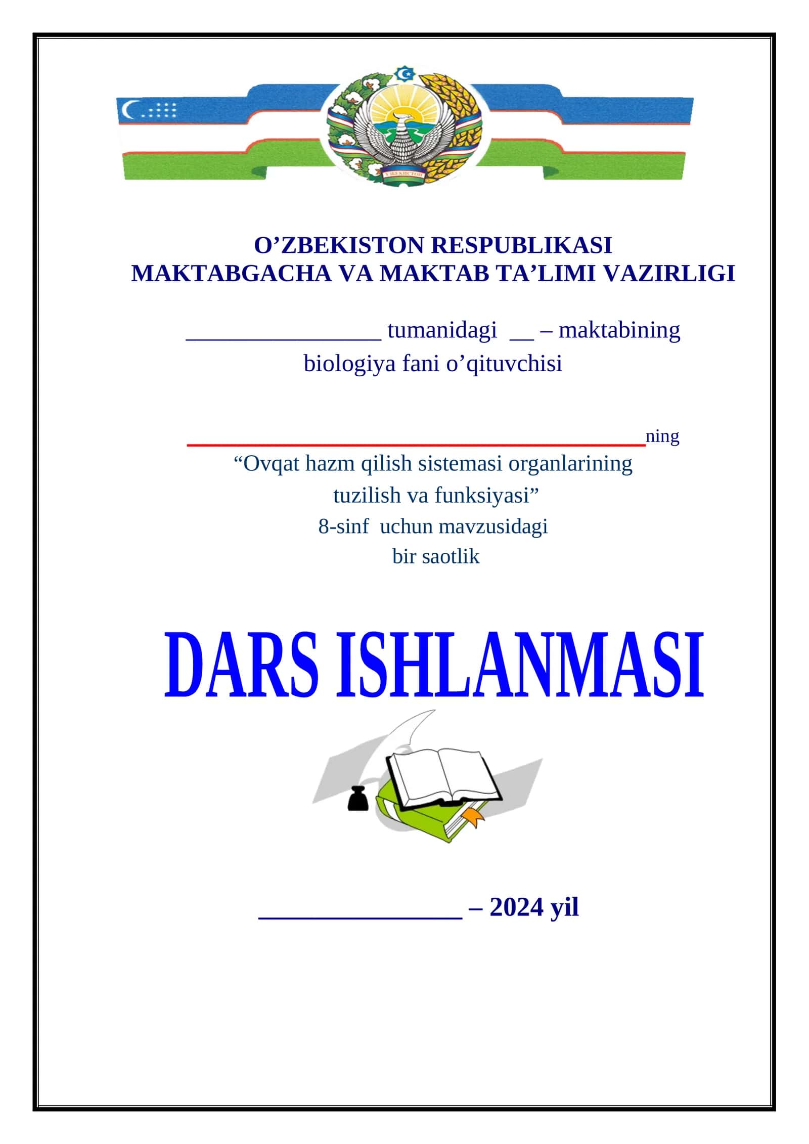 8-sinf Biologiya. Ovqat hazm qilish sistemasi organlarining tuzilishi va funksiyasi 1