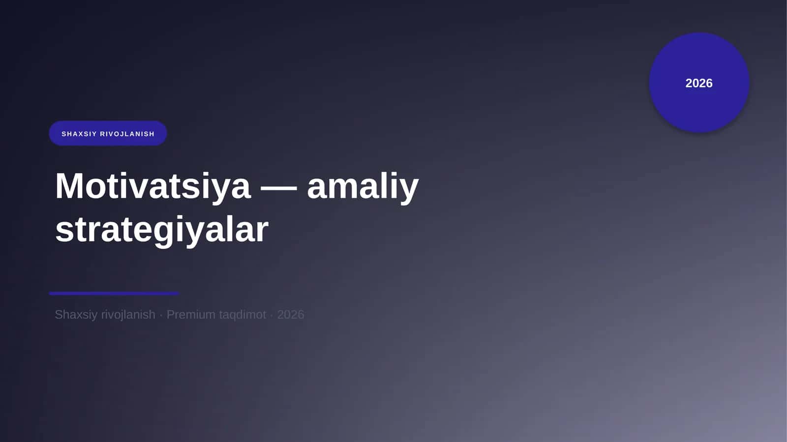 Motivatsiya — amaliy strategiyalar 1
